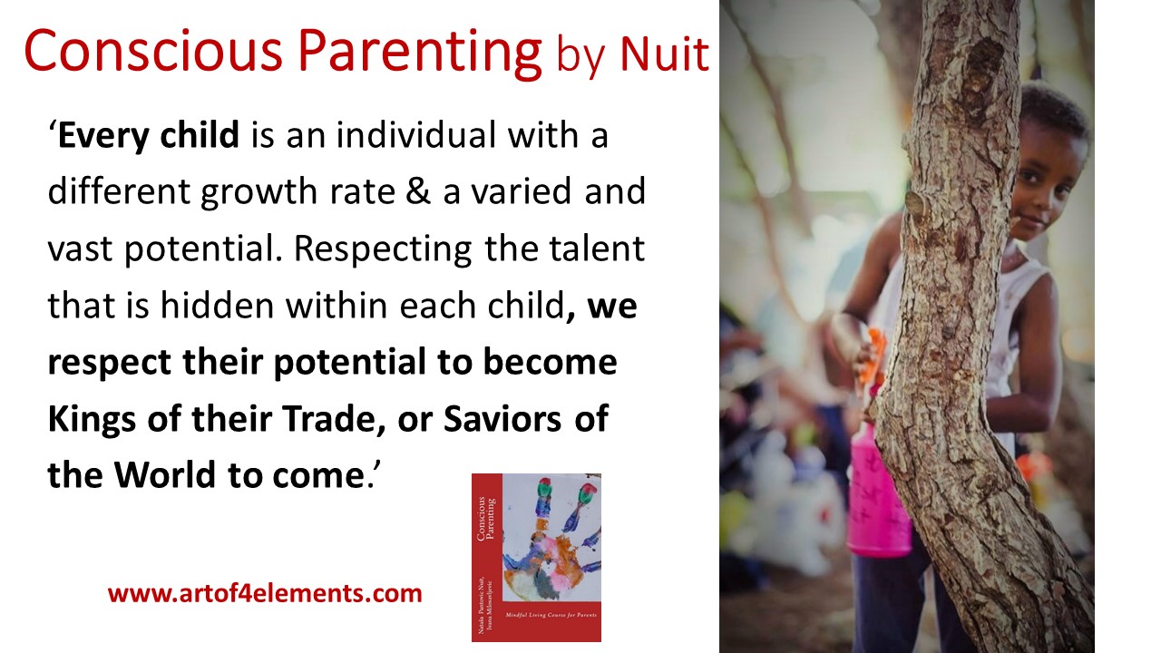 kids development individuality routine conscious parenting book quote by Nuit