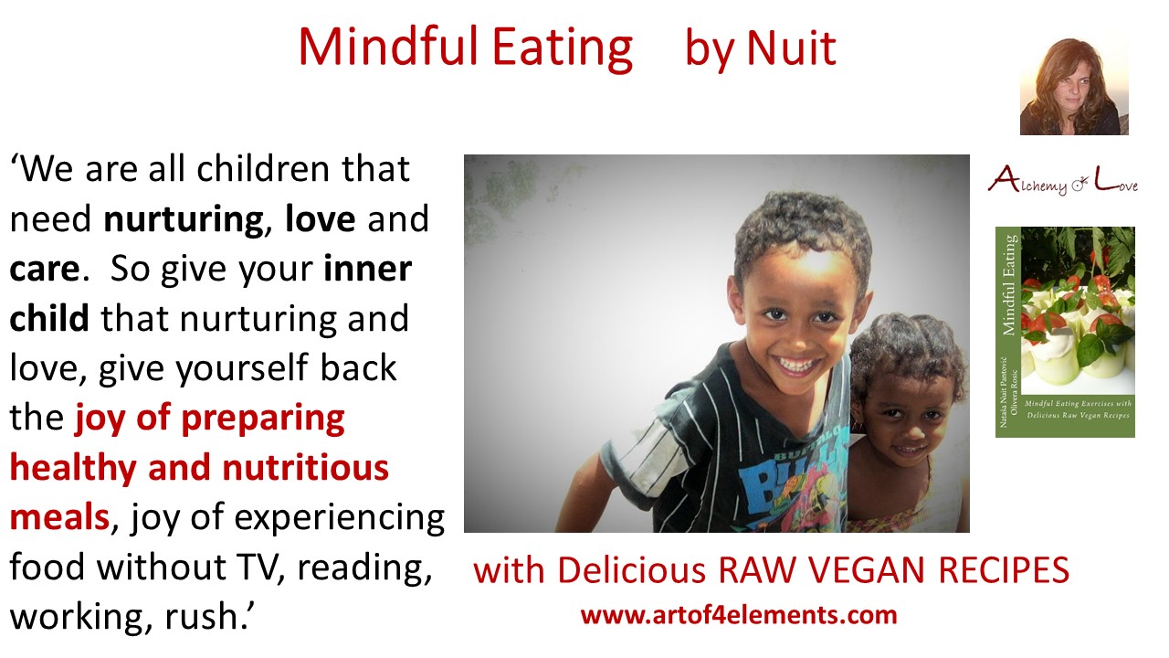 How to eat mindfully, Mindful Eating by Nuit quotes about food and inner child