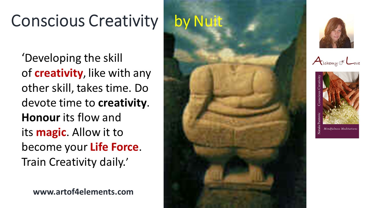 develop creative skills Conscious Creativity Ancient Europe's Mindfulness Meditations book quote by Nataša Pantović 