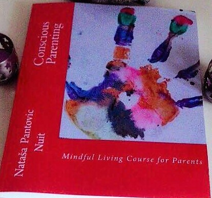 Conscious Parenting Book by Nataša Pantović Nuit