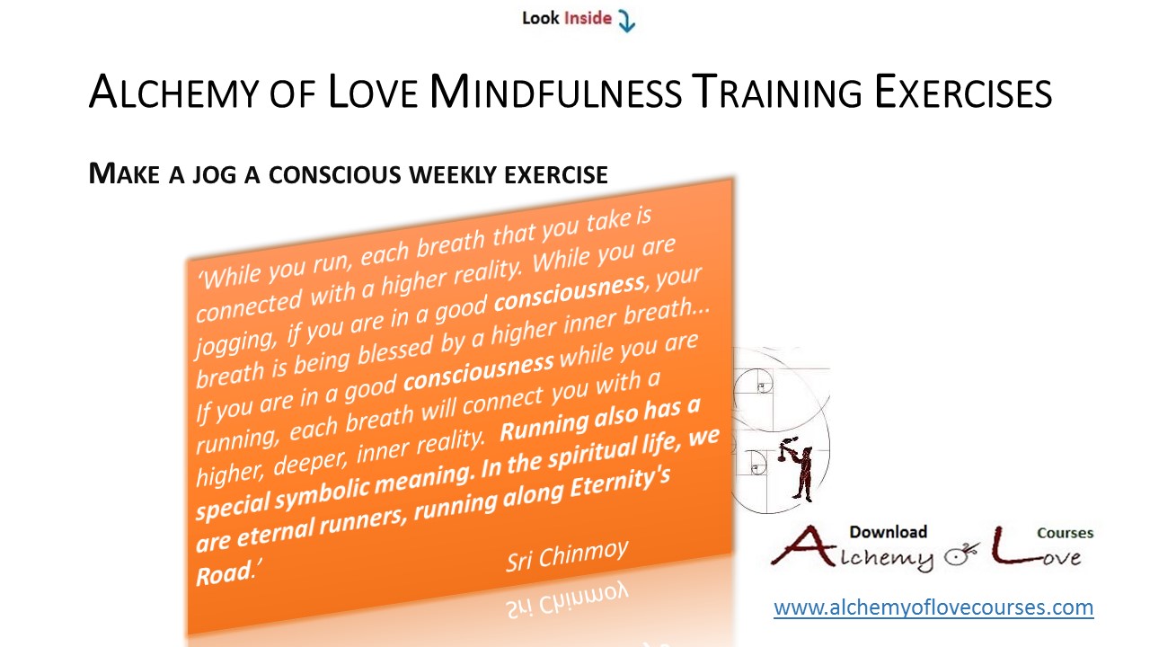 alchemy of love mindfulness training mindful jog