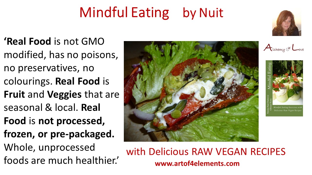 Mindful Eating by Nuit Quotes: What is Real Food