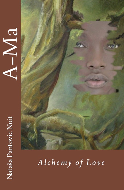 Ama Alchemy of Love by Nataša Pantović Nuit book cover